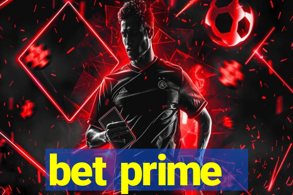 bet prime - apostas